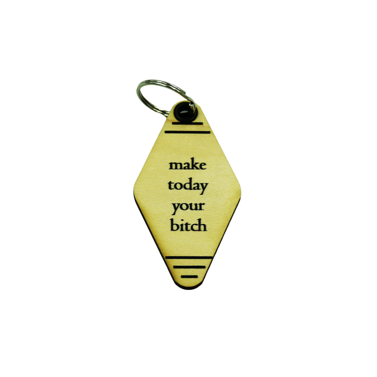 Driftless Studios - Funny Keychains - Make Today Your Bitch