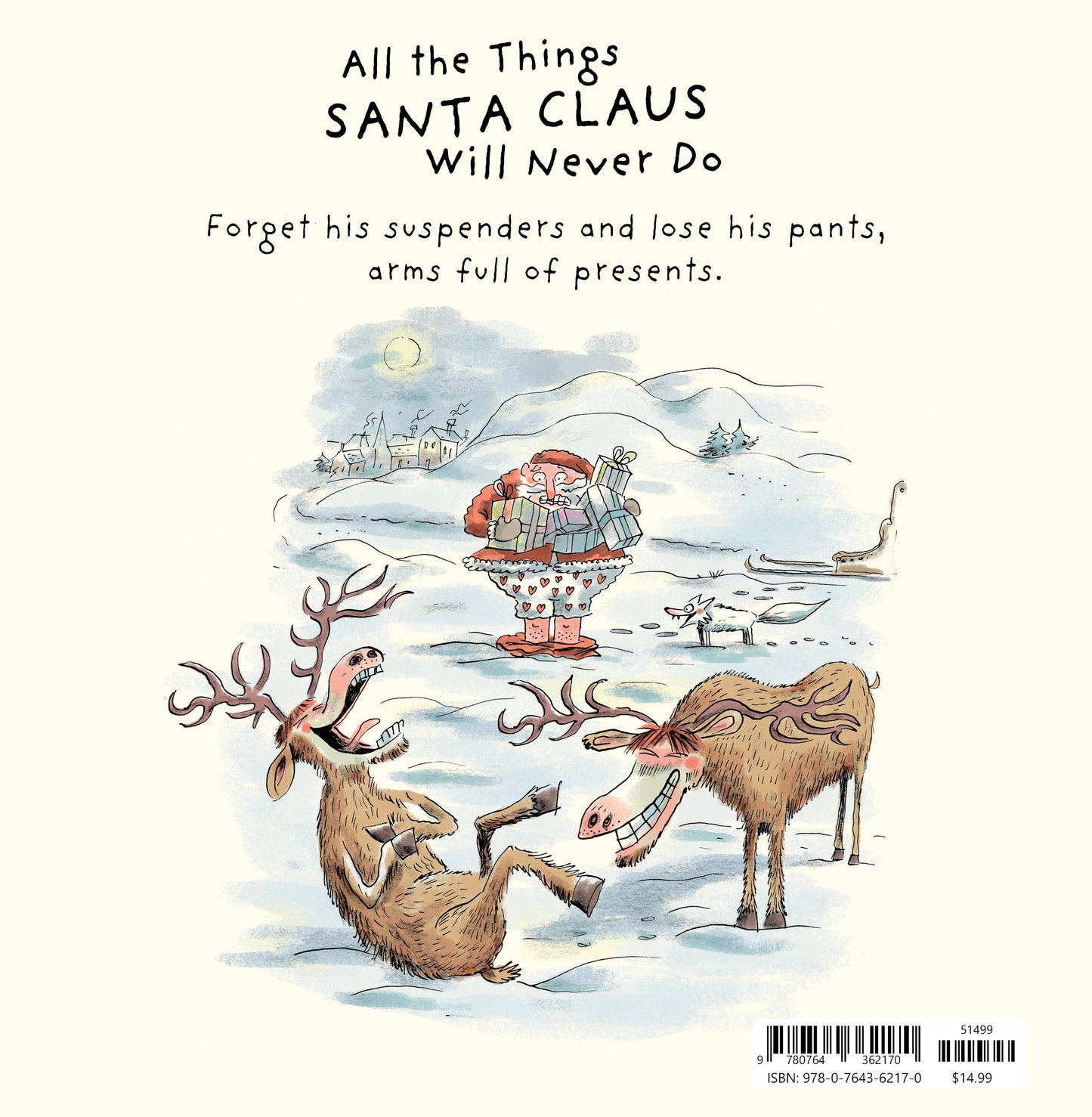 Schiffer Publishing - All the Things Santa Claus Will Never Do