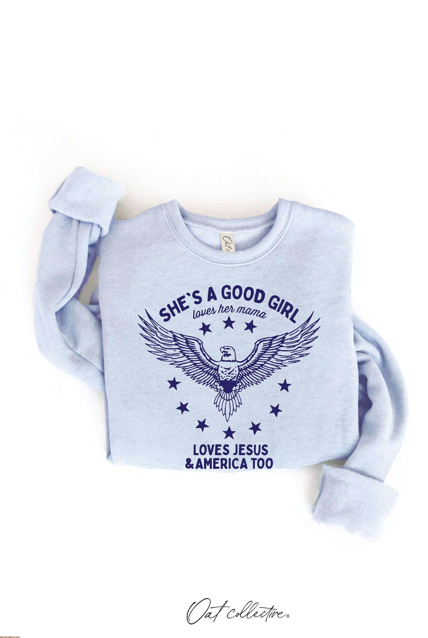 OAT COLLECTIVE - SHE'S A GOOD GIRL Graphic Sweatshirt - Pullover Style: DARK H. SAGE / L