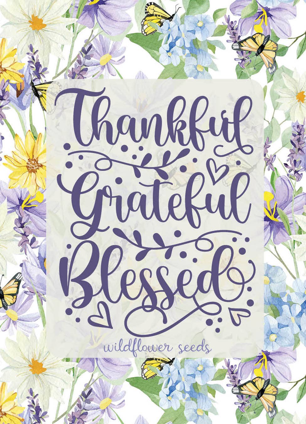 Bentley Seed Co. - Thankful Grateful Blessed - Wildflower Mix Seed Packets