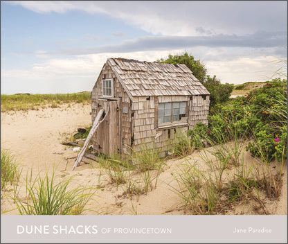 Schiffer Publishing - Dune Shacks of Provincetown