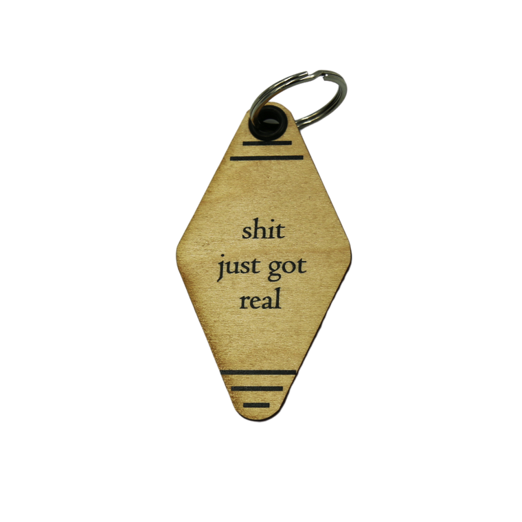 Vintage Keychains - Sh*t Just Got Real